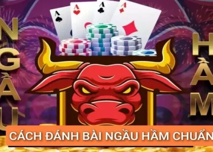 cach-danh-bai-ngau-ham-chuan